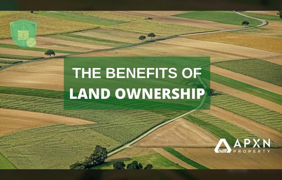 Benefits Of Land Ownership In 2021 Expectations Vs Reality