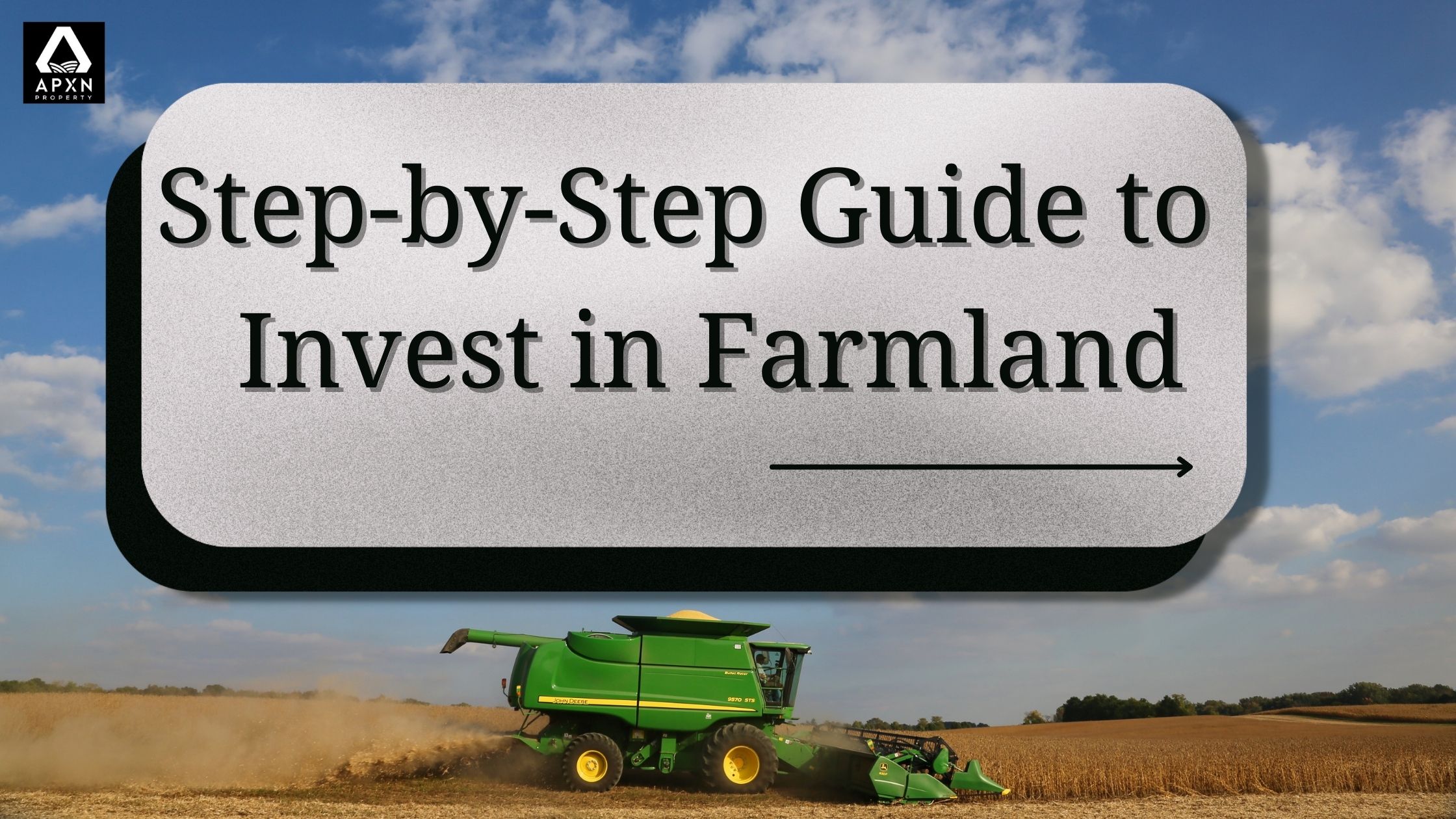 Step-by-step guide to invest in farmaland