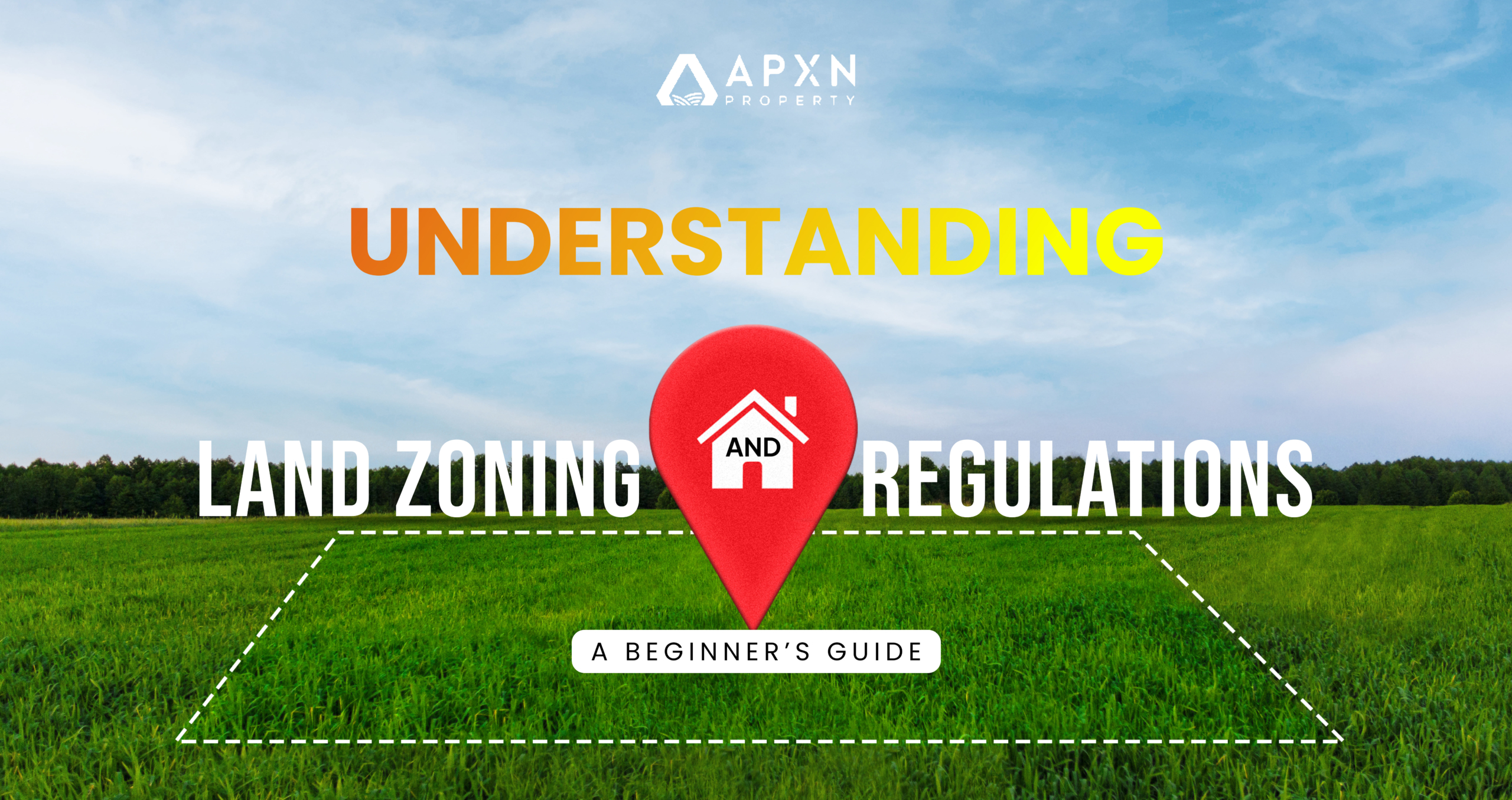 Understanding Land Zoning and Regulations - A Beginner’s Guide