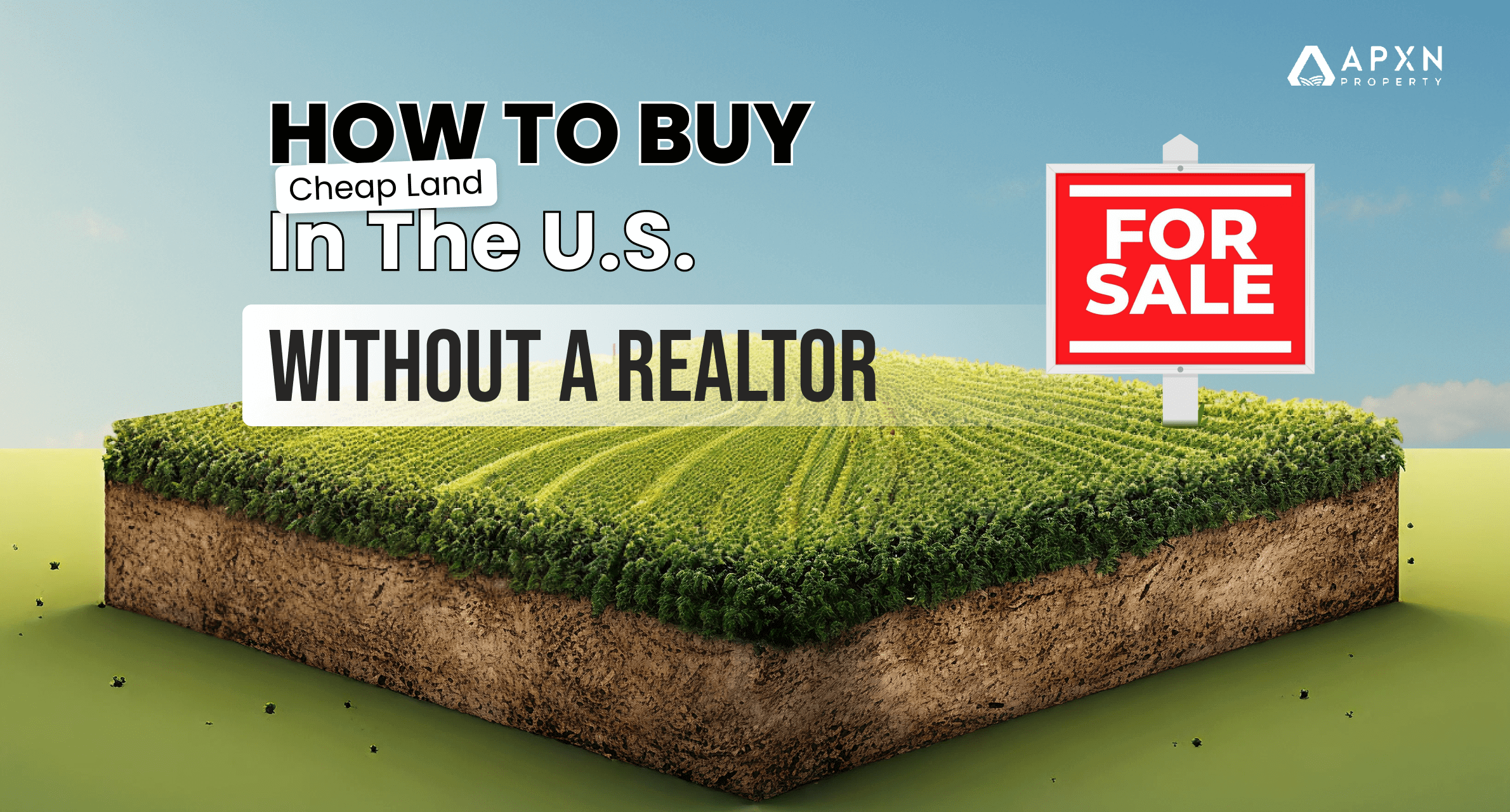 How to Buy Cheap Land in the U.S. Without a Realtor